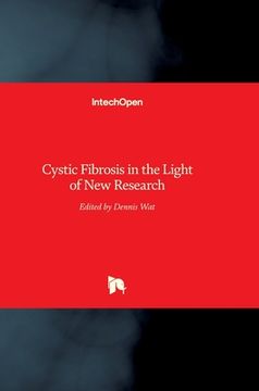 portada Cystic Fibrosis in the Light of New Research (en Inglés)