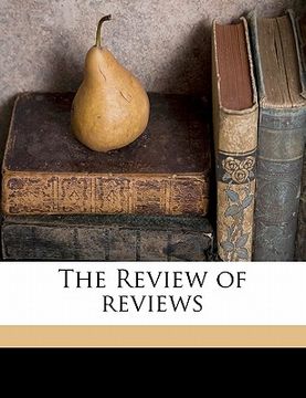 portada the review of reviews volume 07 1913 (en Inglés)