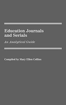 portada Education Journals and Serials: An Analytical Guide (Annotated Bibliographies of Serials: A Subject Approach) 