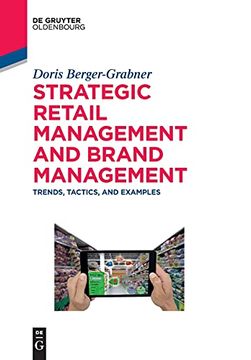 portada Strategic Retail Management and Brand Management: Trends, Tactics, and Examples (de Gruyter Studium) (en Inglés)