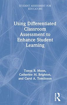 portada Using Differentiated Classroom Assessment to Enhance Student Learning (en Inglés)