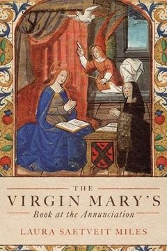 portada Virgin Mary'S Book at the Annunciation: Reading, Interpretation, and Devotion in Medieval England (in English)