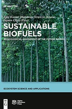 portada Sustainable Biofuels: An Ecological Assessment of the Future Energy (Ecosystem Science and Applications) (en Inglés)