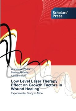 portada Low Level Laser Therapy Effect on Growth Factors in Wound Healing