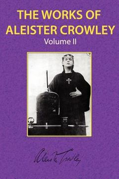 portada the works of aleister crowley vol. 2 (en Inglés)