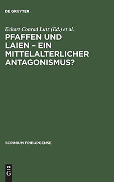 portada Pfaffen und Laien - ein Mittelalterlicher Antagonismus? 