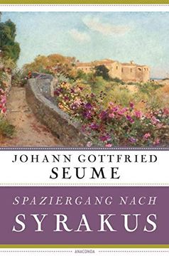 portada Spaziergang Nach Syrakus im Jahre 1802 (en Alemán)