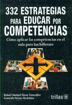 portada 332 Estrategias Para Educar Por Competencias. Como Aplicar Las Competencias Aula Bachiller