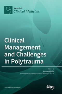 portada Clinical Management and Challenges in Polytrauma (in English)