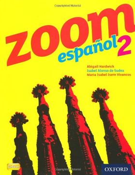 portada Zoom español 2 Student Book (Zoom Espanol)