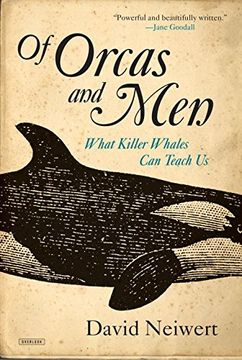 portada Of Orcas and Men: What Killer Whales can Teach us (en Inglés)