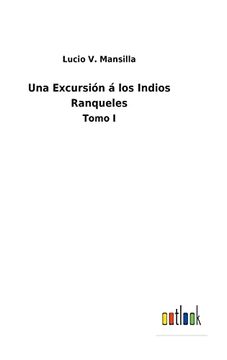 portada Una Excursion a los Indios Ranqueles (in Spanish)