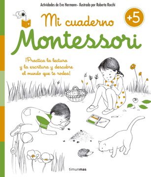 portada Mi Cuaderno Montessori +5 - Éve Herrmann,Roberta Rocchi - Libro Físico
