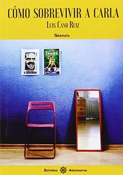 Cómo sobrevivir a Carla (Grammata)