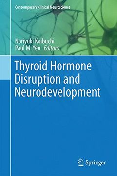 portada Thyroid Hormone Disruption and Neurodevelopment (Contemporary Clinical Neuroscience)