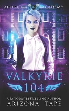 portada Valkyrie 104: The Bonds Of Valkyries (en Inglés)