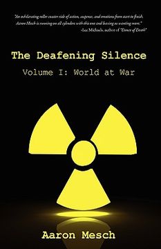 portada the deafening silence: volume i: world at war