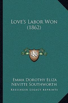 portada love's labor won (1862)