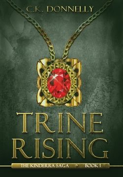 portada Trine Rising: The Kinderra Saga: Book 1