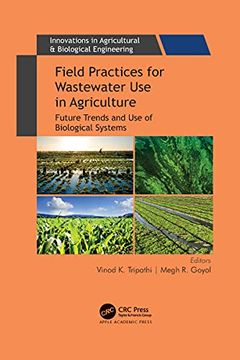 portada Field Practices for Wastewater use in Agriculture: Future Trends and use of Biological Systems (Innovations in Agricultural & Biological Engineering)
