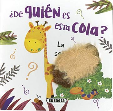 portada La Selva (¿ De Quién es Esta Cola? ) (in Spanish)