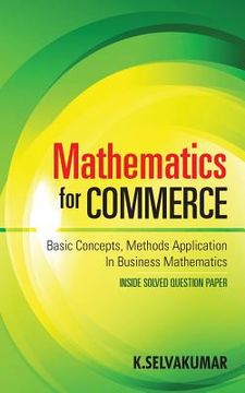 portada Mathematics for Commerce: Basic Concepts, Methods Application in Business Mathematics (en Inglés)