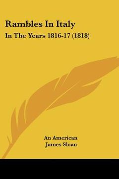 portada rambles in italy: in the years 1816-17 (1818) (in English)