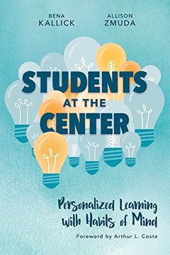 portada Students at the Center: Personalized Learning with Habits of Mind (en Inglés)