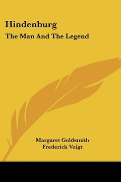 portada hindenburg: the man and the legend (en Inglés)