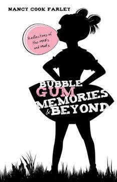 portada Bubble gum Memories and Beyond (en Inglés)
