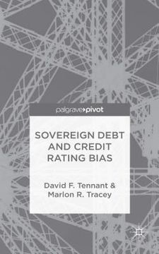 portada Sovereign Debt and Rating Agency Bias (in English)