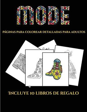 portada Páginas Para Colorear Detalladas Para Adultos (Moda): Este Libro Contiene 36 Láminas Para Colorear que se Pueden Usar Para Pintarlas, Enmarcarlas y