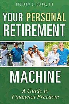 portada Your Personal Retirement Machine: A Guide to Financial Freedom (en Inglés)