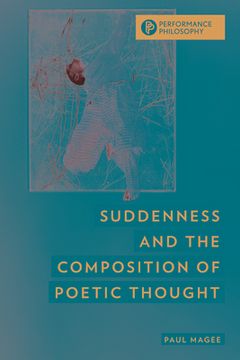 portada Suddenness and the Composition of Poetic Thought (en Inglés)