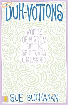 portada duh-votions: words of wisdom for the spiritually challenged (en Inglés)