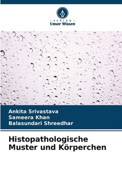 portada Histopathologische Muster und Körperchen (in German)