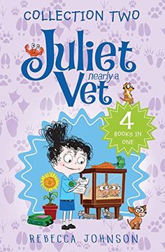 portada Juliet, Nearly a Vet: Collection Two: 4 Books in one (in English)