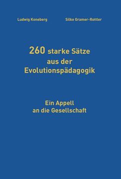 portada 260 Starke Sätze aus der Evolutionspädagogik (in German)