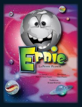 portada Ernie, La Petite Plan te Grise: French Version of Ernie, the Little Gray Planet (in French)