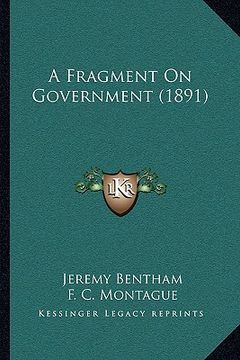 portada a fragment on government (1891) (en Inglés)
