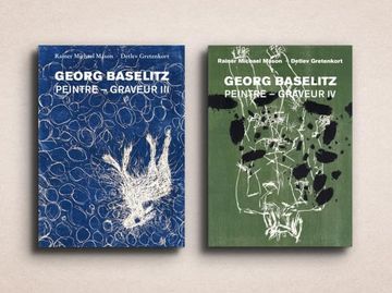 portada Georg Baselitz: Peintre – Graveur (in German)