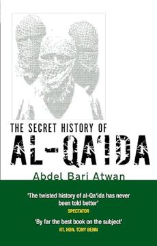 portada The Secret History of Al-Qa'ida (en Inglés)