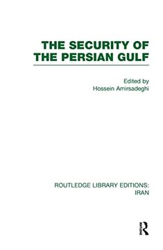 portada The Security of the Persian Gulf (Rle Iran d) (en Inglés)