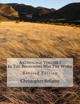 portada Anthology Volume I In The Beginning Was The Word (en Inglés)