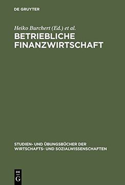 portada Betriebliche Finanzwirtschaft (Studien- Und Ubungsbucher der Wirtschafts- Und Sozialwissens)