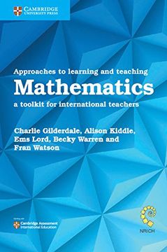 portada Approaches to Learning and Teaching Mathematics: A Toolkit for International Teachers (in English)