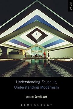 portada Understanding Foucault, Understanding Modernism (Understanding Philosophy, Understanding Modernism)