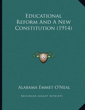 portada educational reform and a new constitution (1914) (en Inglés)