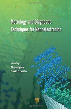 portada Metrology and Diagnostic Techniques for Nanoelectronics (en Inglés)