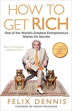 portada How to get Rich: One of the World's Greatest Entrepreneurs Shares his Secrets 